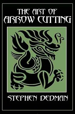 E-Book (epub) The Art of Arrow Cutting von Stephen Dedman