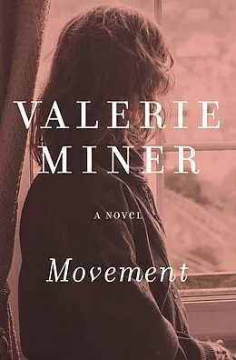 E-Book (epub) Movement von Valerie Miner
