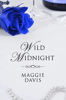 E-Book (epub) Wild Midnight von Maggie Davis