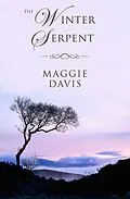 E-Book (epub) The Winter Serpent von Maggie Davis