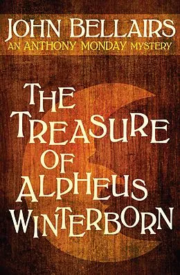 E-Book (epub) The Treasure of Alpheus Winterborn von John Bellairs