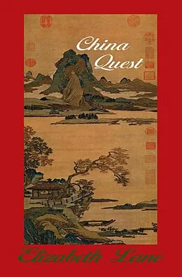 E-Book (epub) China Quest von Elizabeth Lane