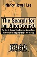E-Book (epub) The Search for an Abortionist von Nancy Howell Lee