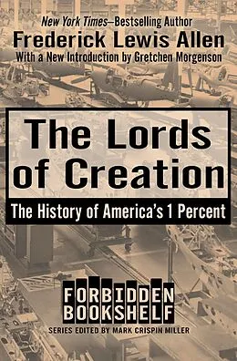 E-Book (epub) The Lords of Creation von Frederick Lewis Allen