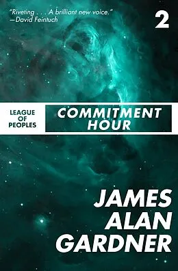 E-Book (epub) Commitment Hour von James Alan Gardner