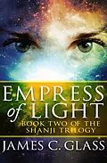 E-Book (epub) Empress of Light von James C. Glass