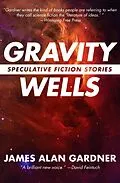 E-Book (epub) Gravity Wells von James Alan Gardner