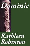 E-Book (epub) Dominic von Kathleen Robinson