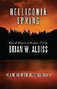 Kartonierter Einband Helliconia Spring von Brian W. Aldiss