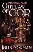 Kartonierter Einband Outlaw of Gor von John Norman