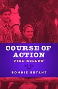 E-Book (epub) Course of Action von Bonnie Bryant
