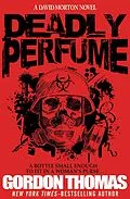 E-Book (epub) Deadly Perfume von Gordon Thomas