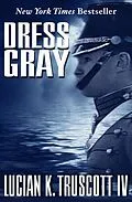 E-Book (epub) Dress Gray von Lucian K. Truscott