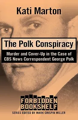 E-Book (epub) The Polk Conspiracy von Kati Marton