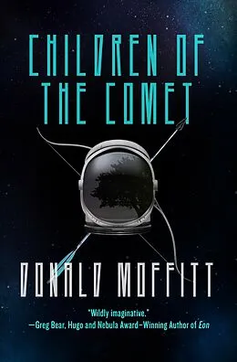 E-Book (epub) Children of the Comet von Donald Moffitt
