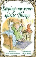 E-Book (epub) Keeping-up-your-spirits Therapy von Linda Allison-Lewis