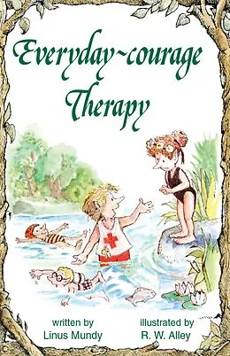 E-Book (epub) Everyday-courage Therapy von Linus Mundy