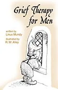 E-Book (epub) Grief Therapy for Men von Linus Mundy