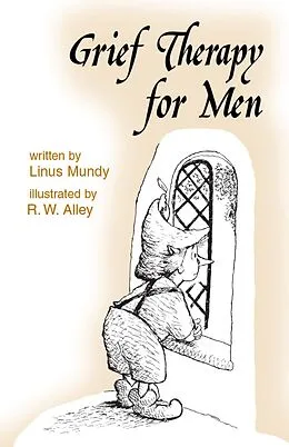 E-Book (epub) Grief Therapy for Men von Linus Mundy