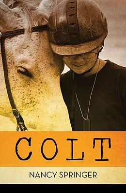 E-Book (epub) Colt von Nancy Springer