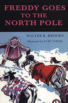 E-Book (epub) Freddy Goes to the North Pole von Walter R. Brooks