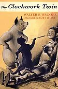 E-Book (epub) The Clockwork Twin von Walter R. Brooks