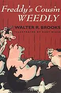 E-Book (epub) Freddy's Cousin Weedly von Walter R. Brooks