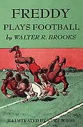 E-Book (epub) Freddy Plays Football von Walter R. Brooks