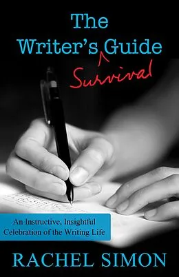 E-Book (epub) The Writer's Survival Guide von Rachel Simon