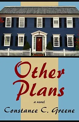 E-Book (epub) Other Plans von Constance C. Greene