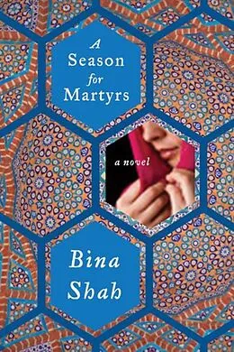 E-Book (epub) A Season for Martyrs von Bina Shah