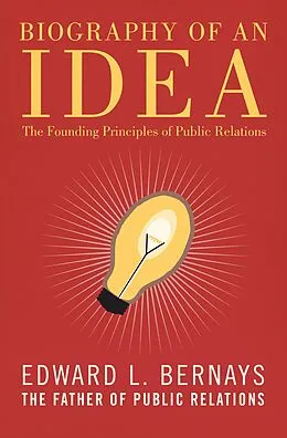 E-Book (epub) Biography of an Idea von Edward L. Bernays