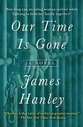 E-Book (epub) Our Time Is Gone von James Hanley