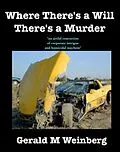 E-Book (epub) Where There's a Will There's a Murder (Residue Class Mysteries, #2) von Gerald Weinberg