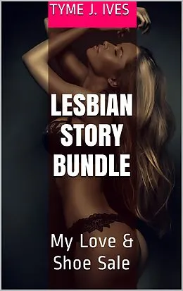 E-Book (epub) Lesbian Story Bundle von Tyme J. Ives