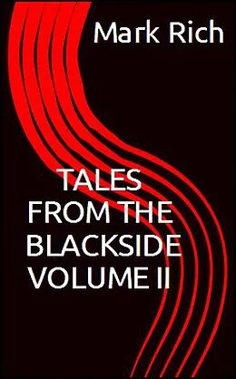E-Book (epub) Tales from The Blackside Volume II von Mark Rich