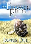 E-Book (epub) The Flower Ring von James Del