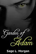 E-Book (epub) Garden of Adam von Sage L. Morgan