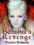 E-Book (epub) The Banshee's Revenge (The Banshee's Embrace, #3) von Victoria Richards