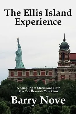E-Book (epub) The Ellis Island Experience von Barry Nove