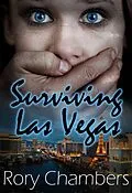 E-Book (epub) Surviving Las Vegas (Class of '92 Series, #2) von Rory Chambers