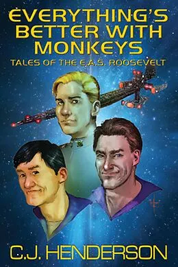 E-Book (epub) Everything's Better With Monkeys von C. J. Henderson
