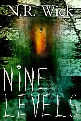 E-Book (epub) Nine Levels von N. R. Wick