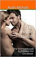 E-Book (epub) Hot Heroes Bundle von Audri Nichols