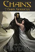 E-Book (epub) Chains of a Dark Goddess (Tales of Pawan Kor) von David Alastair Hayden