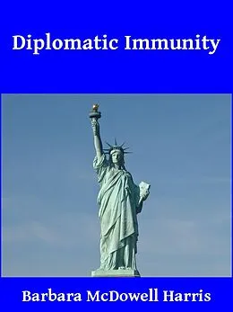 E-Book (epub) Diplomatic Immunity von Barbara McHarris