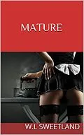 E-Book (epub) Mature von W. L Sweetland