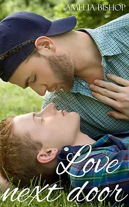 E-Book (epub) Love Next Door von Amelia Bishop