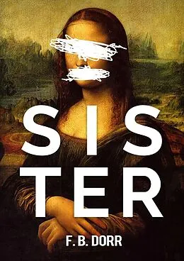 E-Book (epub) Sister von F. B Dorr