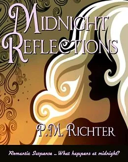 E-Book (epub) Midnight Reflections von Pamela M. Richter